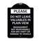 Signmission Do Not Leave Valuables in Plain View Management Not Responsible for ANY Theft, A-DES-BW-1824-23280 A-DES-BW-1824-23280 - alternate 1